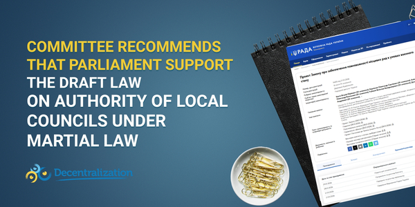 Committee recommends that Parliament support the draft law on authority of local councils under martial law