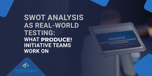 SWOT analysis as real-world testing: What Produce! initiative teams work on