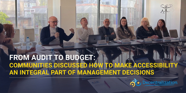 From audit to budget: Communities discussed how to make accessibility an integral part of management decisions