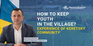How to keep youth in the village? Experience of Keretsky community