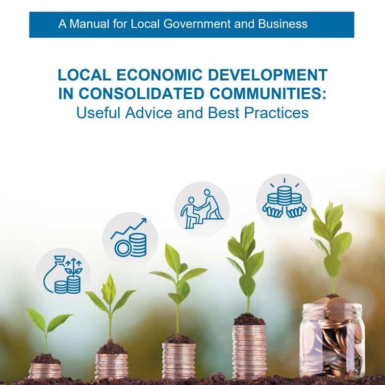 Local economic development in consolidated communities: useful advice and best practices